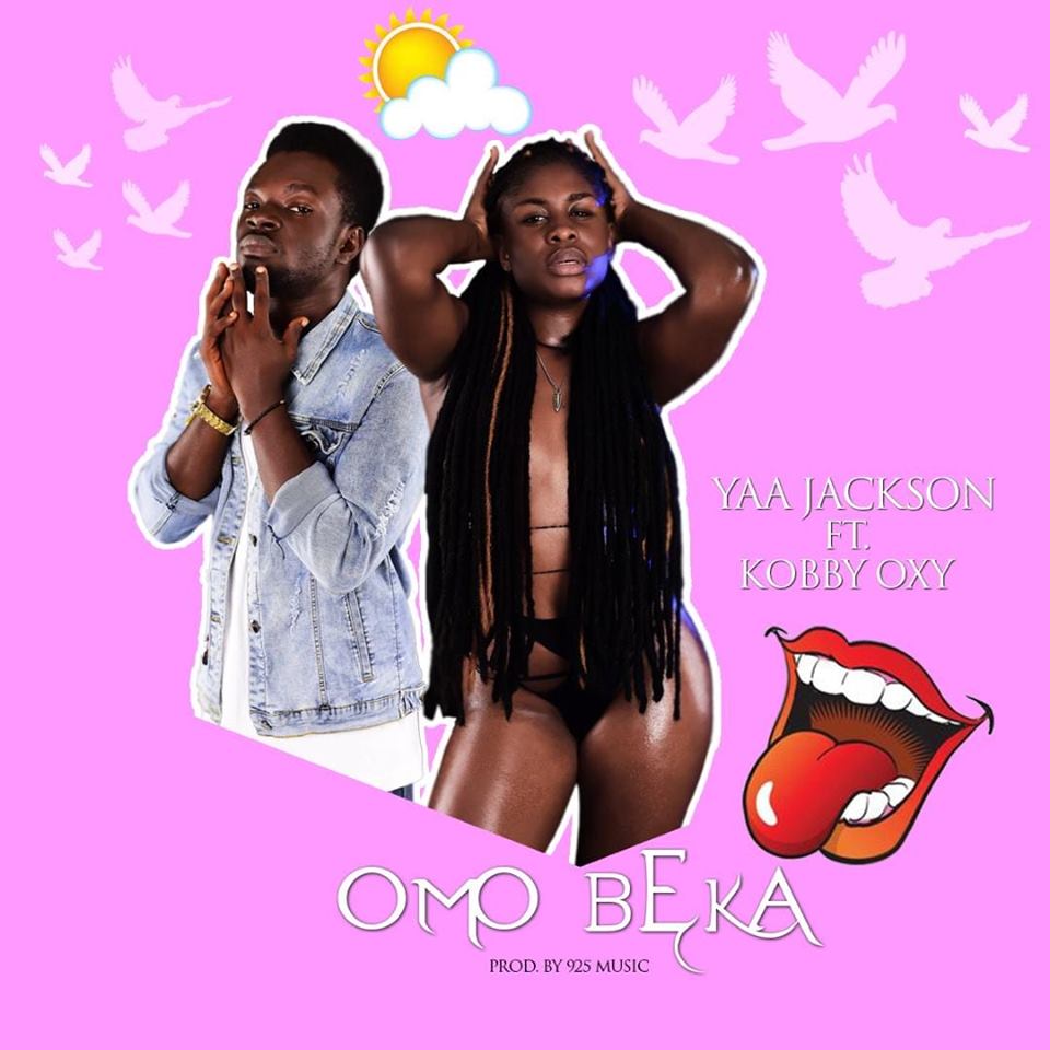 Yaa jackson ft kobby oxy - Omo Beka&nbsp;mp3