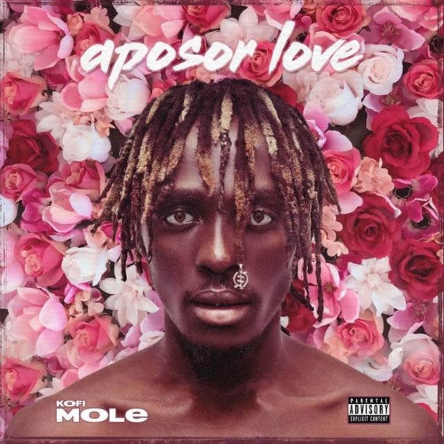Kofi mole - Aposor Love ( Full&nbsp;EP)
