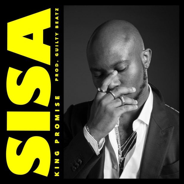 King promise - sisa mp3 ( prod by Guilty&nbsp;beat)