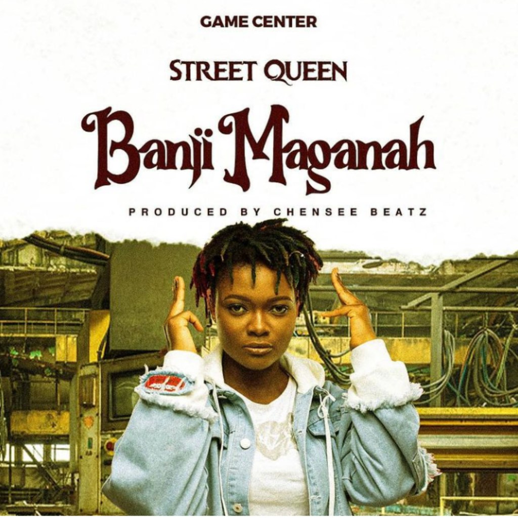 Street Queen - Banji Magana&nbsp;mp3